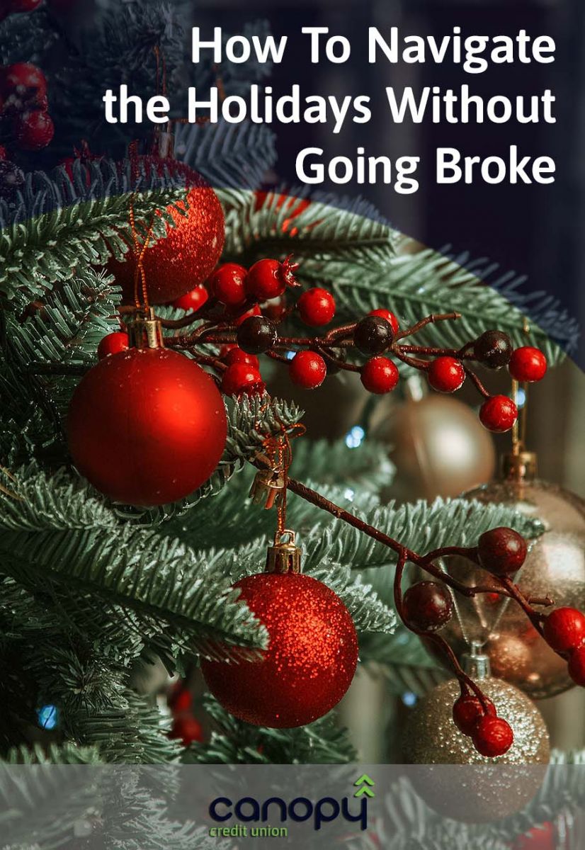 Image of Christmas tree with text: "How to Navigate the Holidays Without Going Broke"