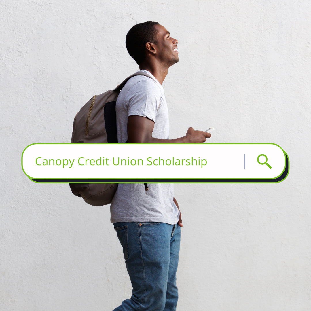 Searching for canopy credit union scholarships on the web